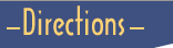 Directions